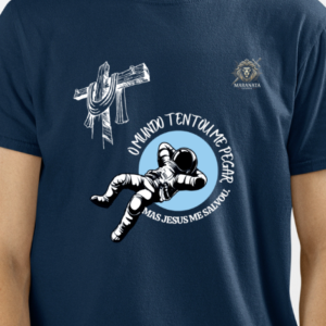 Blusa – "O Mundo Tentou Me Pegar, Mas Jesus Me Salvou"